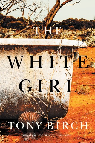 The White Girl by Tony Birch Free PDF Download