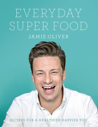 Everyday Super Food by Jamie Oliver Free PDF Download