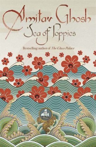 Sea of Poppies (Ibis Trilogy #1) Free PDF Download