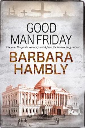 Good Man Friday (Benjamin January #12) Free PDF Download