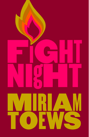 Fight Night by Miriam Toews Free PDF Download