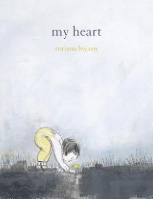 My Heart by Corinna Luyken Free PDF Download