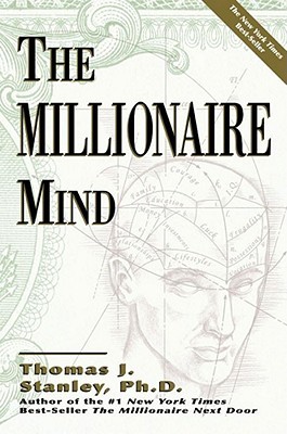 The Millionaire Mind by Thomas J. Stanley Free Download