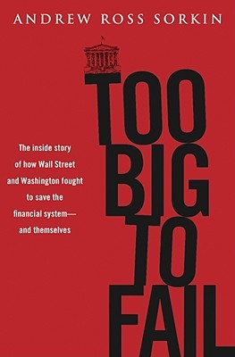 Too Big to Fail by Andrew Ross Sorkin Free Download