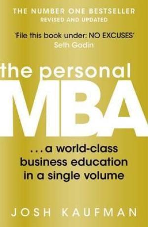 The Personal MBA by Josh Kaufman Free Download