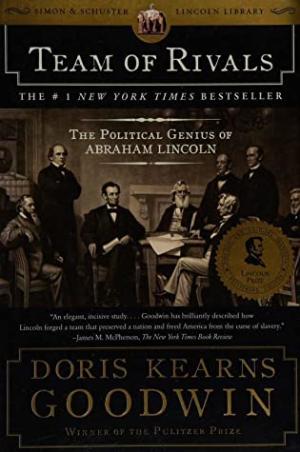 Team of Rivals by Doris Kearns Goodwin Free Download