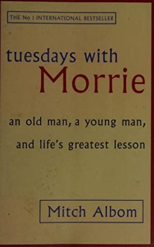 Tuesdays with Morrie by Mitch Albom Free PDF Download