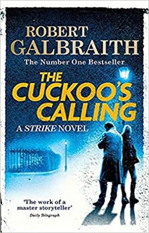 The Cuckoo's Calling (Cormoran Strike #1) Free PDF Download