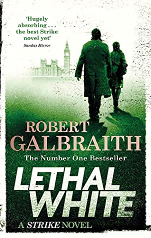 Lethal White (Cormoran Strike #4) Free PDF Download