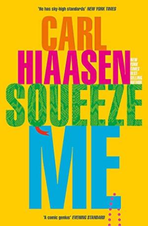 Squeeze Me (Skink #8) Free PDF Download