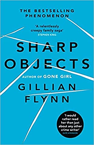 Sharp Objects by Gillian Flynn Free PDF Download