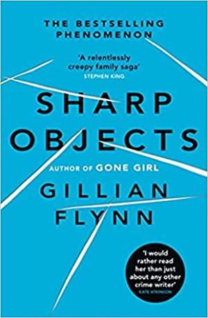 Sharp Objects by Gillian Flynn Free PDF Download