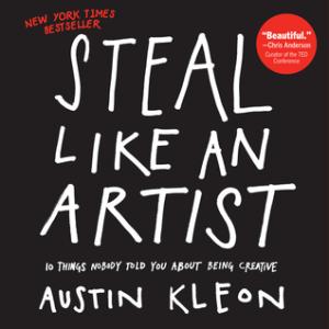 Steal Like an Artist by Austin Kleon Free PDF Download