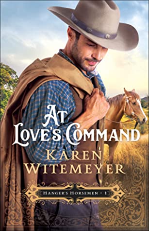 At Love's Command (Hanger's Horsemen #1) Free PDF Download