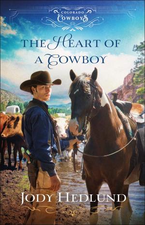 The Heart of a Cowboy (Colorado Cowboys #2) Free PDF Download