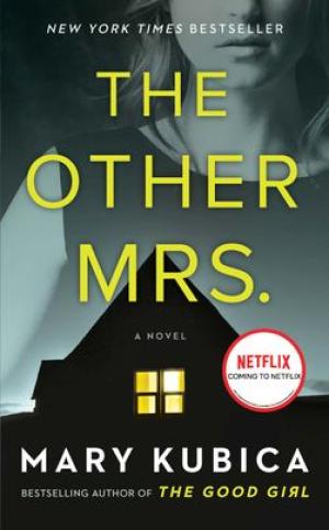 The Other Mrs. by Mary Kubica Free PDF Download