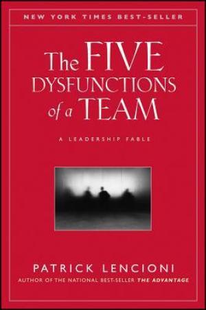 The Five Dysfunctions of a Team Free PDF Download