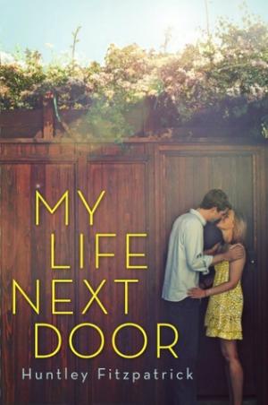 My Life Next Door by Huntley Fitzpatrick Free PDF Download