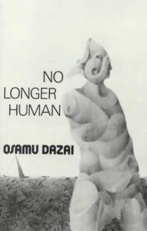 No Longer Human by Osamu Dazai Free PDF Download