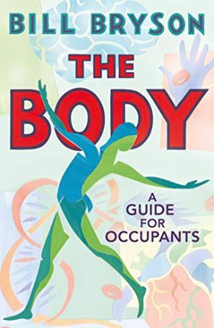 The Body by Bill Bryson Free PDF Download