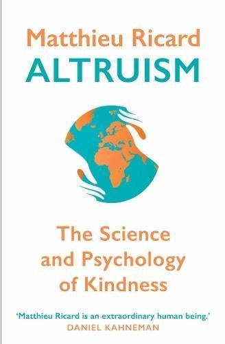 Altruism: The Science and Psychology of Kindness Free PDF Download