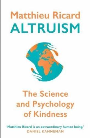 Altruism: The Science and Psychology of Kindness Free PDF Download