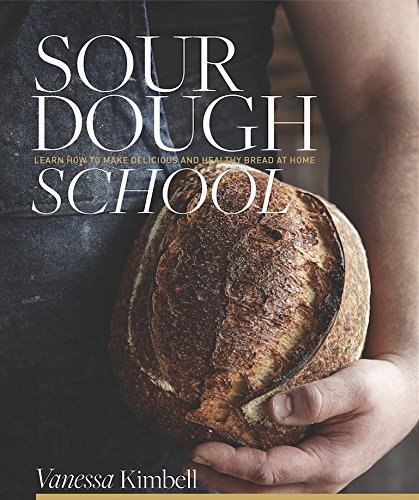 The Sourdough School by Vanessa Kimbell Free PDF Download