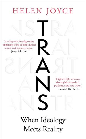 Trans: When Ideology Meets Reality Free PDF Download