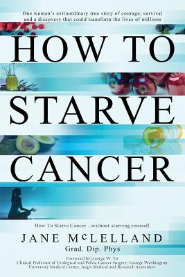 How to Starve Cancer Free PDF Download