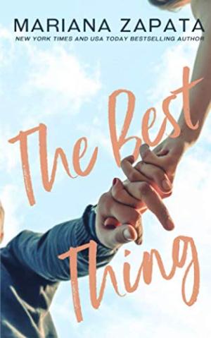 The Best Thing by Mariana Zapata Free PDF Download