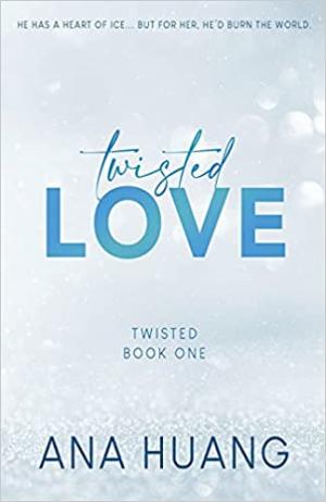 Twisted Love (Twisted #1) Free PDF Download