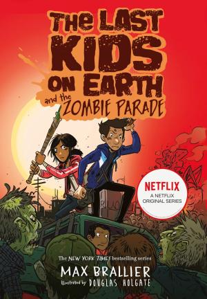 The Last Kids on Earth and the Zombie Parade #2 Free PDF Download