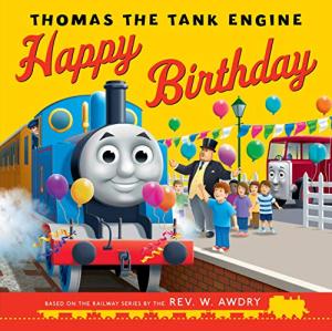 Thomas and Friends: Happy Birthday, Thomas! Free PDF Download