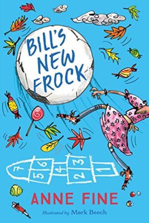 Bill's New Frock by Anne Fine Free PDF Download