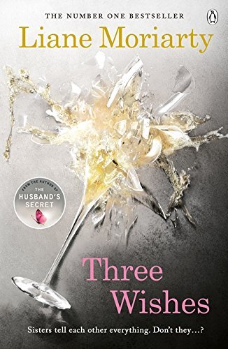 Three Wishes by Liane Moriarty Free PDF Download