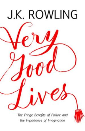 Very Good Lives by J.K. Rowling Free PDF Download