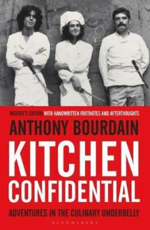 Kitchen Confidential by Anthony Bourdain Free PDF Download