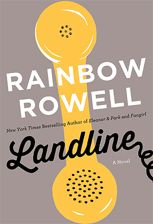 Landline by Rainbow Rowell Free PDF Download