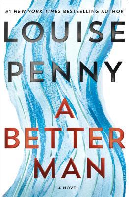 A Better Man #15 by Louise Penny Free PDF Download