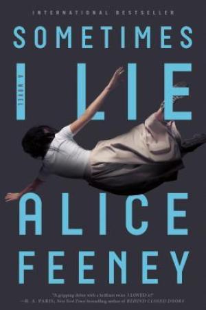 Sometimes I Lie by Alice Feeney Free PDF Download