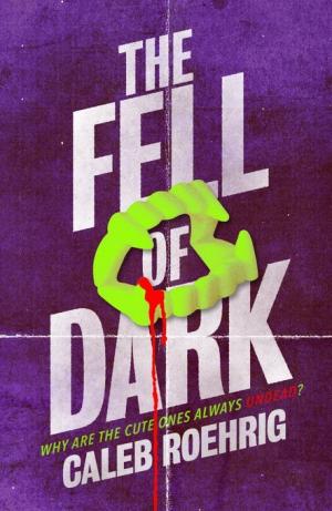 The Fell of Dark Free PDF Download