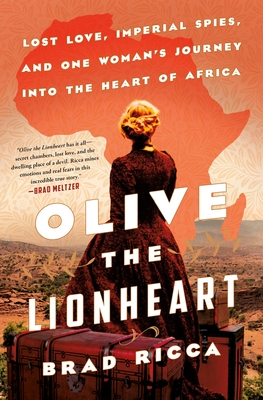 Olive the Lionheart by Brad Ricca Free PDF Download