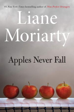 Apples Never Fall by Liane Moriarty Free PDF Download