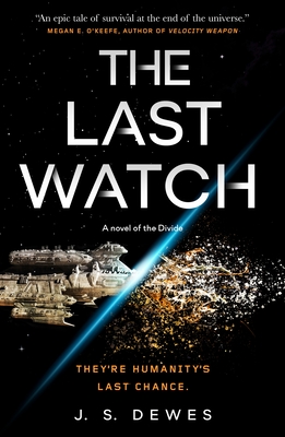 The Last Watch (The Divide #1) Free PDF Download