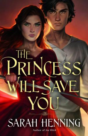 The Princess Will Save You #1 Free PDF Download