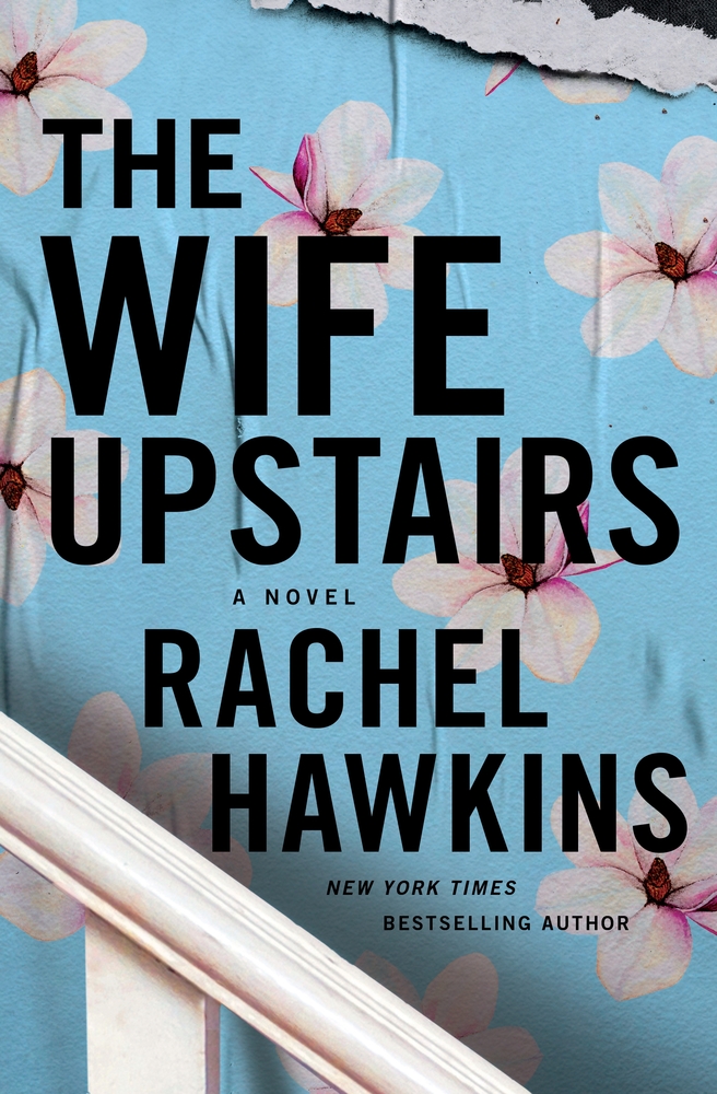 The Wife Upstairs by Rachel Hawkins Free PDF Download