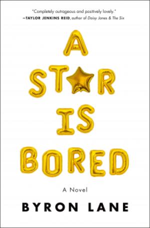 A Star Is Bored by Byron Lane Free PDF Download