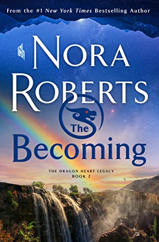 The Becoming (The Dragon Heart Legacy #2) Free PDF Download