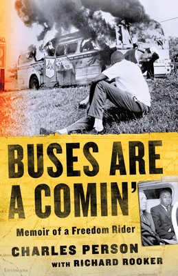 Buses Are a Comin': Memoir of a Freedom Rider Free PDF Download