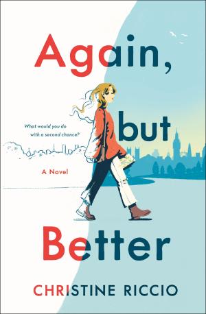 Again, but Better by Christine Riccio Free PDF Download